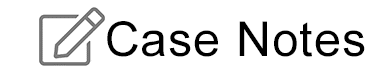 Case Notes